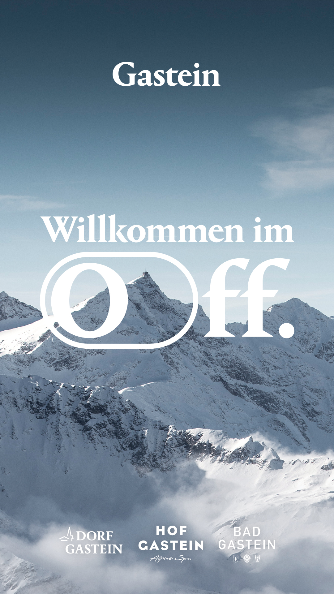 Subclaims Willkommen im Off Gasteinertal Tourismus GmbH